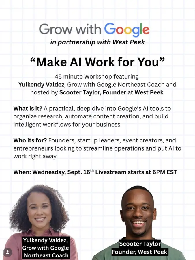 Grow with Google, Make AI Work for You, with Yulkendy Valdez and Scooter Taylor